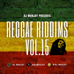 dj mohjay(reggae riddims)vol.15[Cold Heart Riddim][Kingston Riddim][Another Dollar Riddim][Minor Riddim][Sweet Wata Riddim]