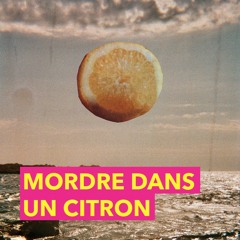 Mordre dans un citron