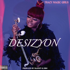 Tracy Magic Girls -  Desizyon