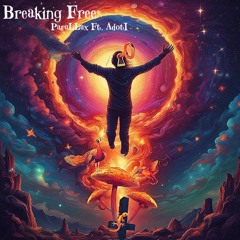 Breaking Free