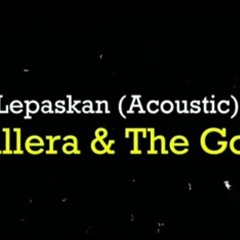 Hullera_Lepaskan_Acoustic_