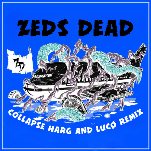 zeds dead - collapse (LUCØ x harg Remix)