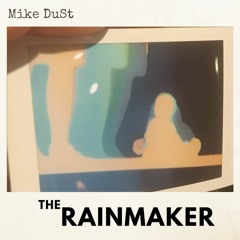 Rainmaker
