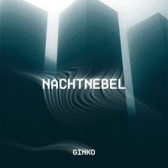 GINKO - Nachtnebel