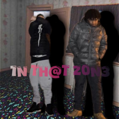 1n th@t z0n3 (prod. LashawnLayZ)