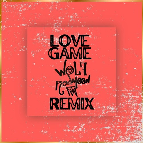 LoveGame Redmoon Remix