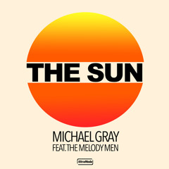 The Sun (Extended Mix) [feat. The Melody Men]