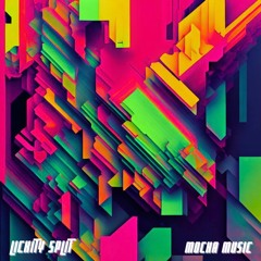 Lickity Split - Mocha Music [FREE DOWNLOAD]