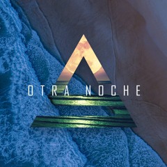 Otra Noche - Radio Edit