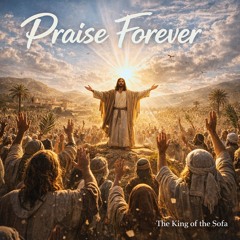 Praise Forever