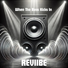 Matroda-When The Bass Kicks In (REVIIBE Remix)