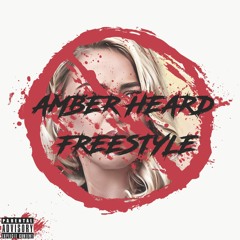 AMBER HEARD FREESTYLE (prod. mrpsychonaut)