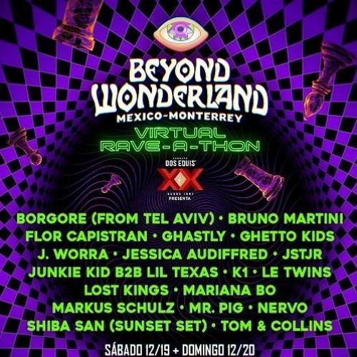 Lost Kings - Beyond Wonderland Monterrey Virtual Rave-A-Thon