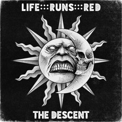 A1 - Life:::Runs:::Red aka Armageddon Project - The Descent