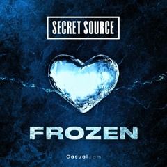 SECRET SOURCE - Frozen