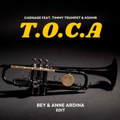 BEY & Anne Ardina - Toca (Edit)