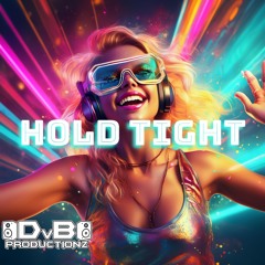 Hold Tight