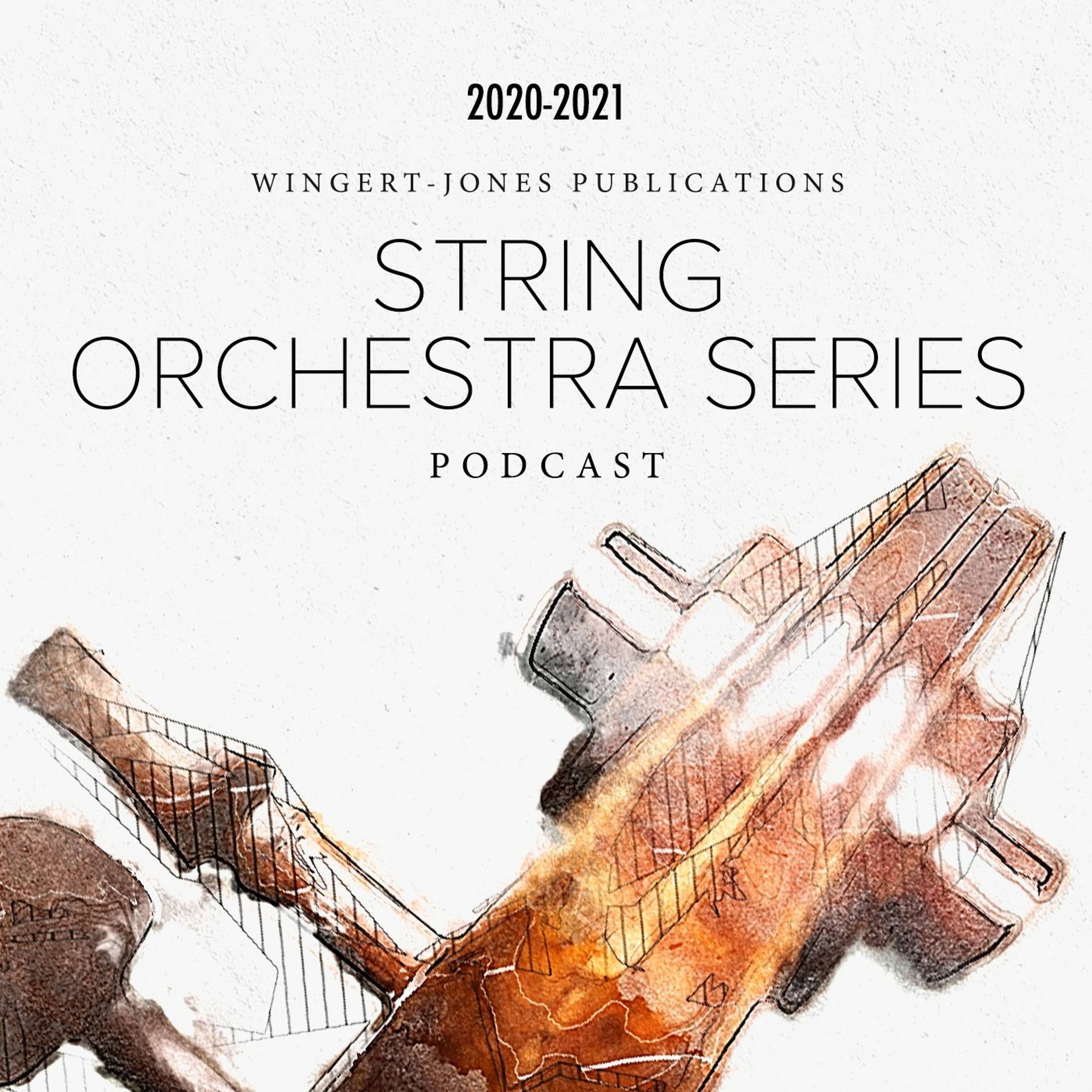 Ep 3. String Orchestra Series 2020 episode artwork