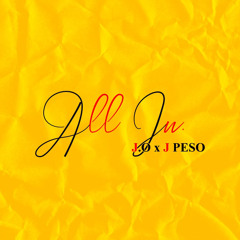 Jmilli X J PESO - ALL IN