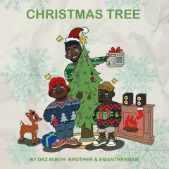 Christmas Tree w/ Brother & emantreeman