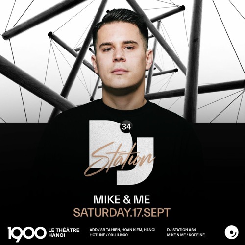Mike & Me Live @ 1900 DJ Station #34 | Saturday 17th, 2022