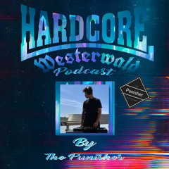 Hardcore Westerwald Podcast 14 - The Punisher
