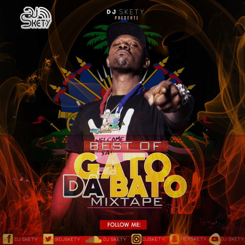 DJ Skety - Best Of Gato Da Bato Mixtape