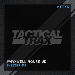 Shelter Me (Tactical Records)