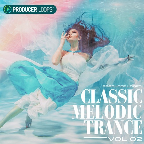 Producer Loops Classic Melodic Trance Vol 2 MULTiFORMAT-DECiBEL