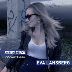 SoundCheck Radio - Eva Lansberg