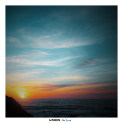 MARION - No Eyes
