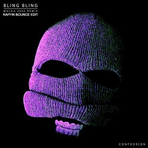 Bling Bling (2020Remix)(Raffin Bounce Edit)[Free Download]