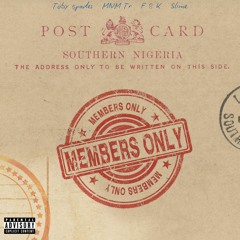 Members Only (feat. MNM tr, F 8 K & Slime)