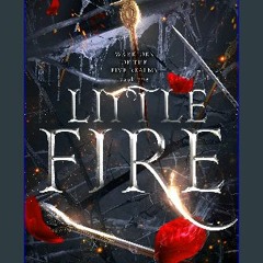 PDF 🌟 Little Fire: A Fantasy Romance (Warriors of the Five Realms Book 1) Read Book