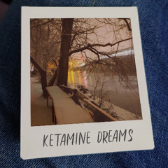ketamine dreams