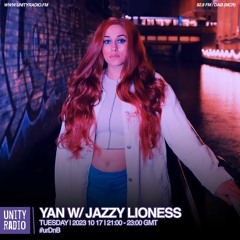 Yan w/ Jazzy Lioness & Think Tonk | #urDnB | Explicit | 2023 10 17