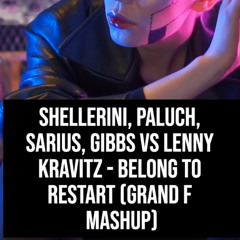 Belong to Restart (Grand F Mashup)