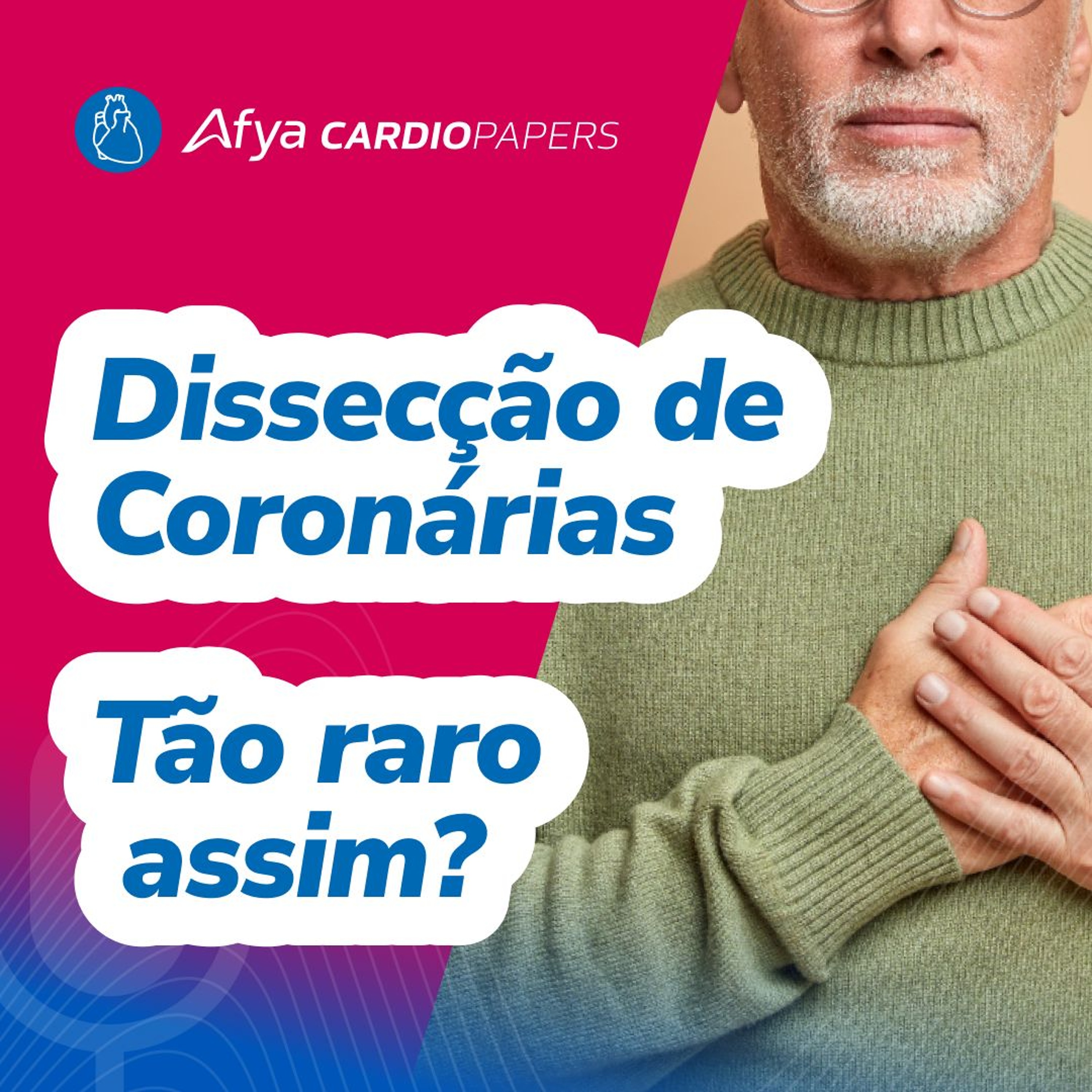 Dissecção de Coronárias - Tão raro assim? episode artwork