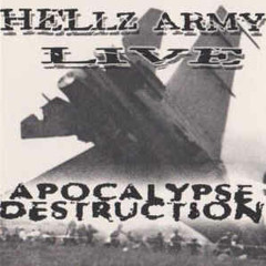 Hellz Army - Apocalypse Destruction - 2003