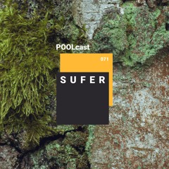 POOLcast 071 - SUFER