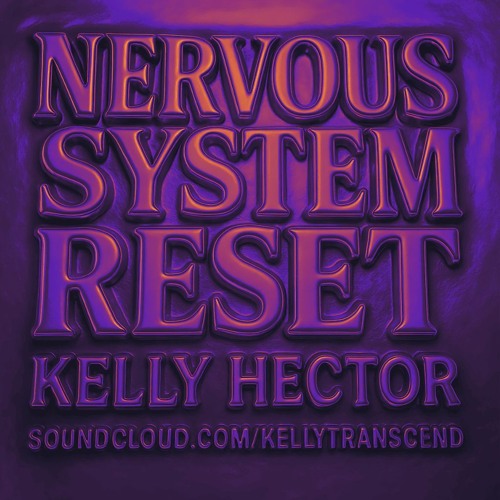 Nervous System Reset