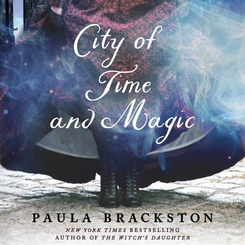 City Of Time And Magic by Paula Brackston, audiobook excerpt