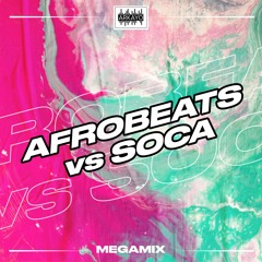 Afrobeats vs Soca MegaMix 2020