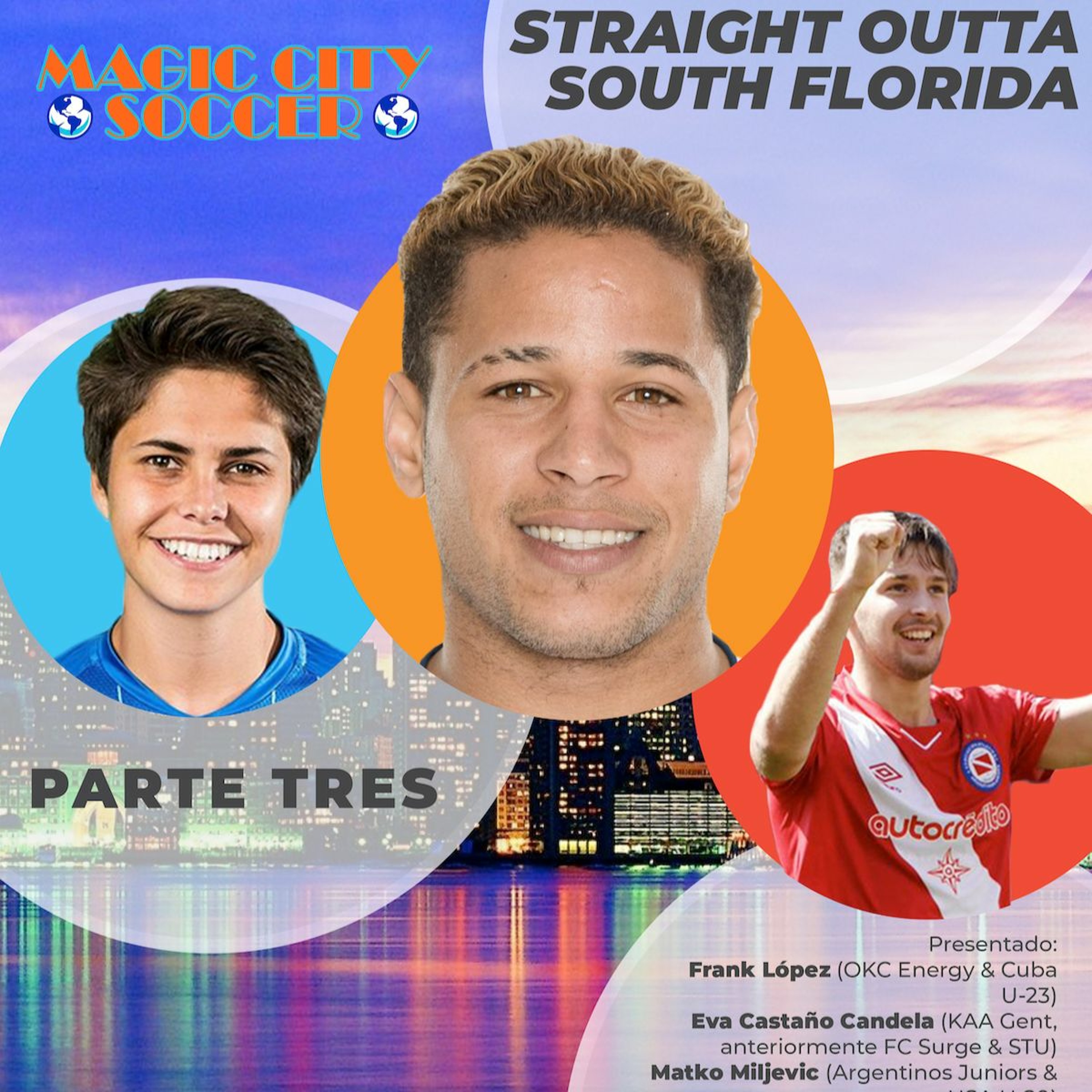 Episode 86: Straight Outta South Florida Parte Tres episode artwork