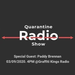 Quarantine Show With Special Guest - Paddy Brennan (2020)