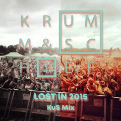 Lost in 2015 (KuS Mix)