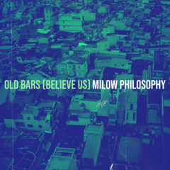 Old Bars (Believe Us)