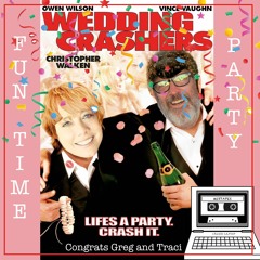 Fun Time Party - Congrats Traci and Greg (rock and rap party mix)