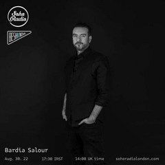 Bardia Salour 4 Beshknow @ SOHO Radio London 08.22