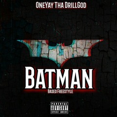 Batman (Based Freestyle)